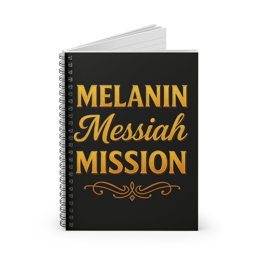 Melanin Mission Spiral Notebook - Creative Journal, Gift for Influencers, Black History Month, Self-Care, Inspirational Writing