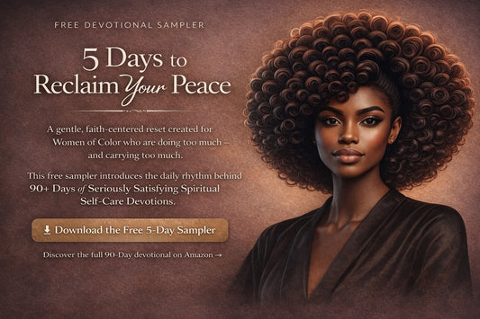 Reclaim Your Peace Free 5-Day Devotional for Women of Color
