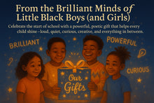 A Gift for My Teacher- From the Brilliant Minds of Black Boys