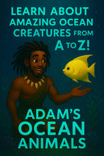 Adam's Ocean Animals - "An A to Z Adventure"