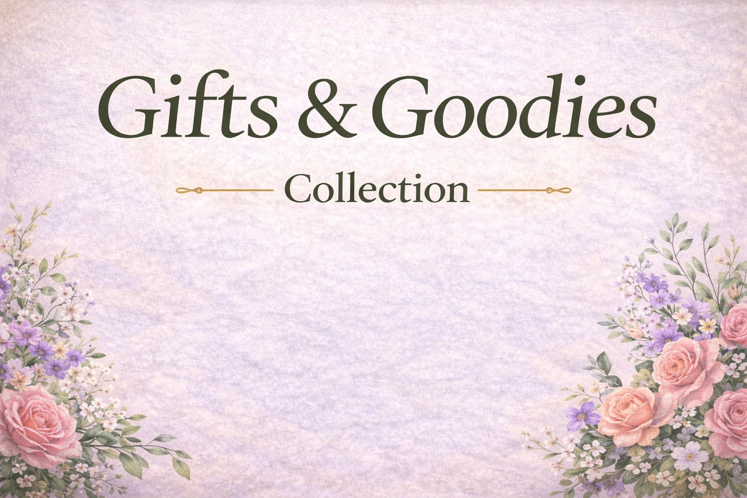 Gifts & Goodies from US!