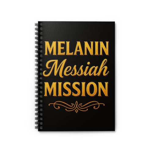 Melanin Mission Spiral Notebook - Creative Journal, Gift for Influencers, Black History Month, Self-Care, Inspirational Writing