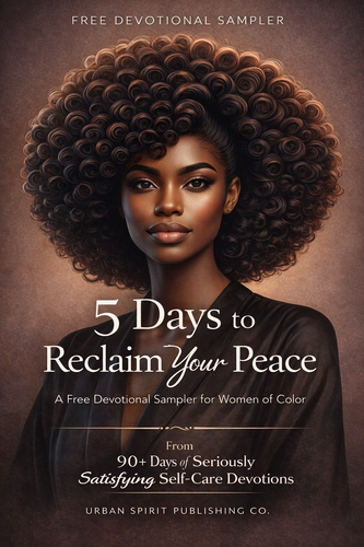 Reclaim Your Peace Free 5-Day Devotional for Women of Color