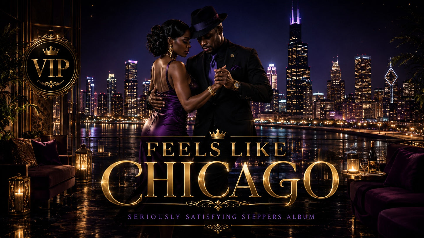 FEELS LIKE CHICAGO - form the Seriously Satisfying Steppers album