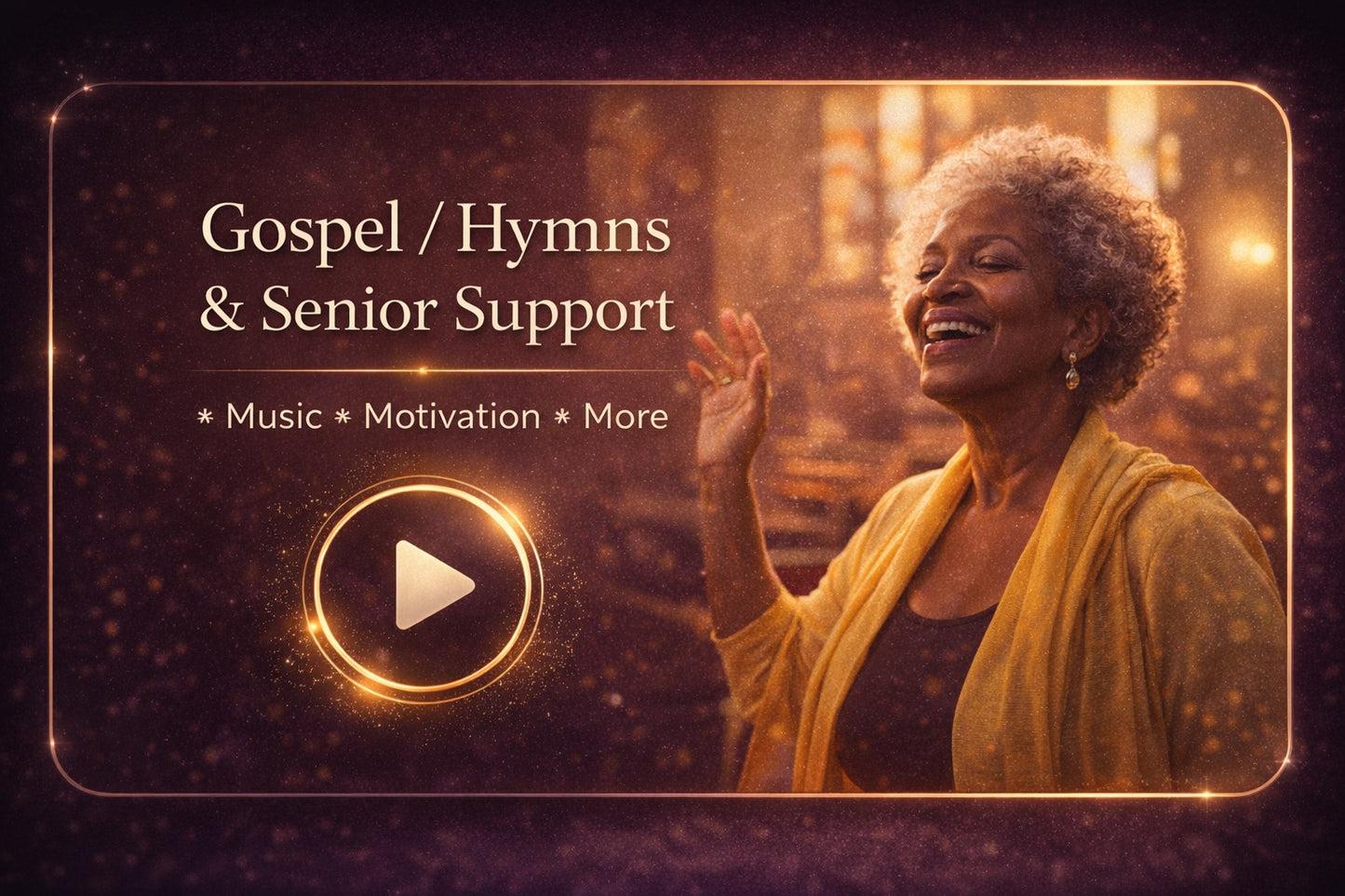 Gospel / Hymn - Senior Support