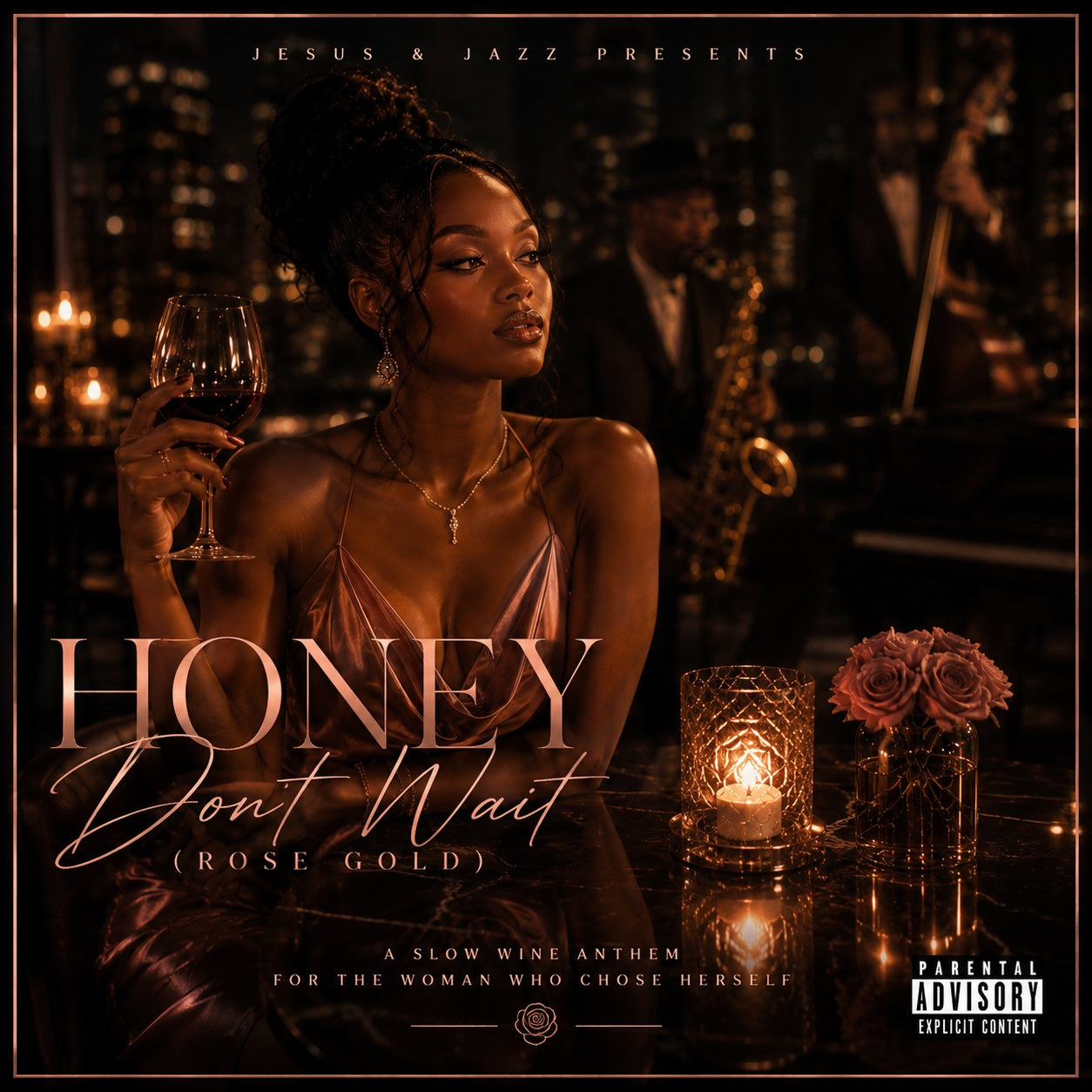 Honey Don’t Wait (Rose Gold) - Ain't Misbehavin 2.0