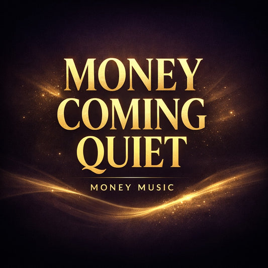 MONEY COMING QUIET - SINGLE