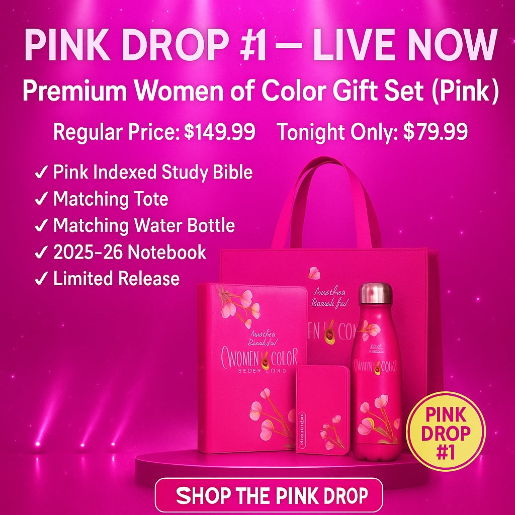 HOLIDAY PINK DROP 1 - PREMIUM Women of Color Study Bible Gift Set  - currently $79.99