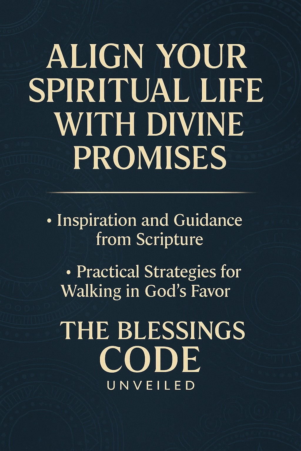 The Blessings Code - 412 pages black and white interior .pdf delivery here