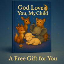 God Holds You Close A Free Comfort Download for Little Hearts