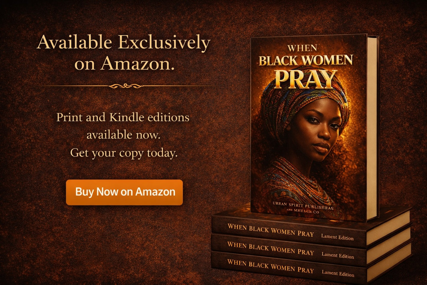 When Black Women Pray - Raw Talk. Real Faith. Lament Edition