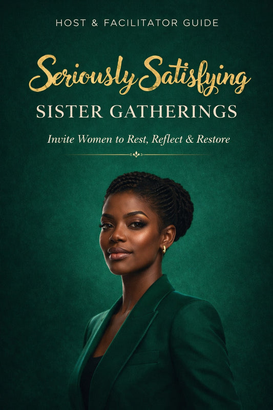 Seriously Satisfying HOST & Facilitator Guide