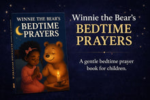Winnie the Bear’s Bedtime Prayers A Gentle Story About Love, Safety, and Belonging