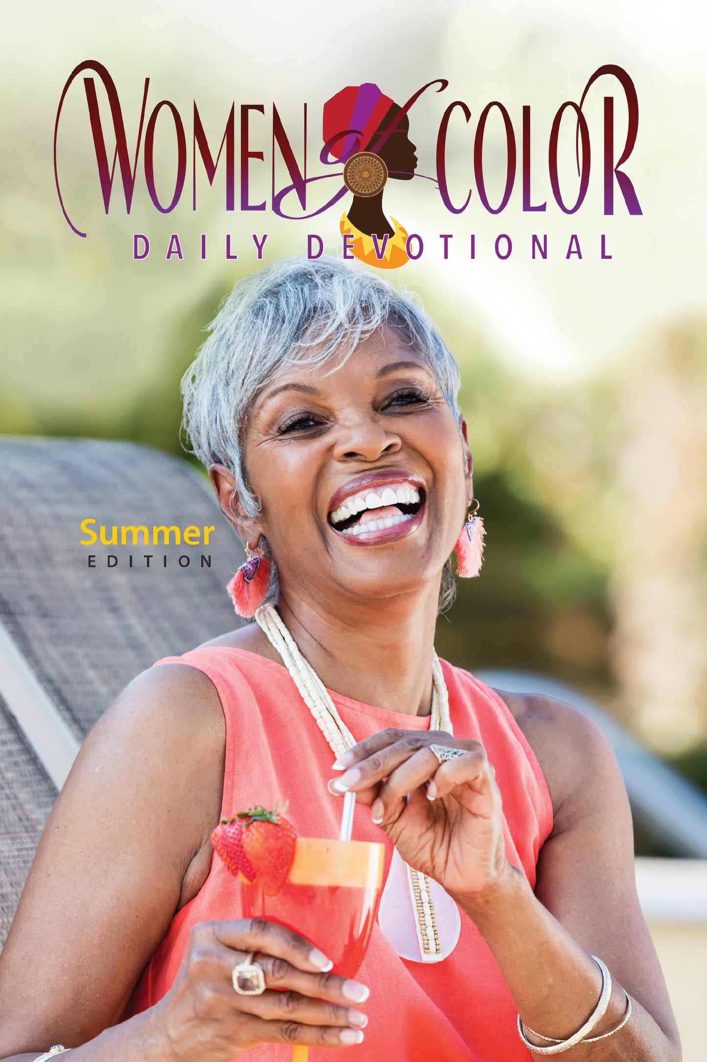 Women of Color Daily Devotional SUMMER #1 Edition